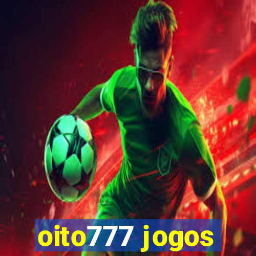 oito777 jogos